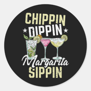 Chippin Dippin Margarita Sippin Cinco De Mayo Drin Runder Aufkleber