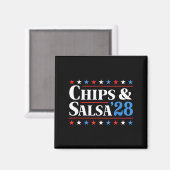 Chips And Salsa 2028 Funny Presidential Election 2 Magnet (Vorderseite/Rückseite)