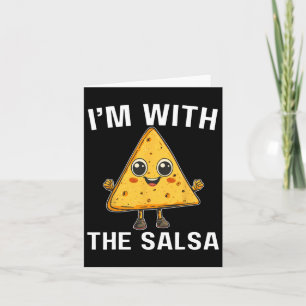 Chips Ich bin mit Salsa Halloween Kostüme Cinco de Karte