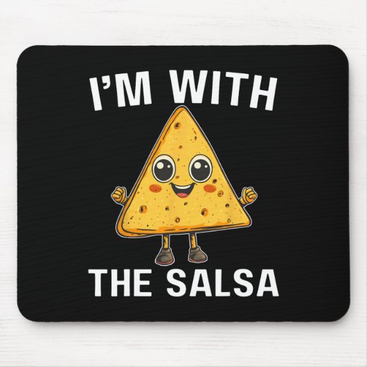 Chips Ich bin mit Salsa Halloween Kostüme Cinco de Mousepad (Vorne)