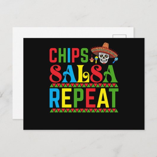 Chips Salsa Repeat - Funny Cinco De Mayo Mexiko Postkarte (Vorne/Hinten)