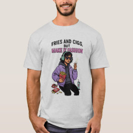 Chips und Cigs, aber das stilistische Feuer T-Shirt