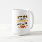 Chips und echte Freunde Kaffeetasse (VorderseiteRechts)