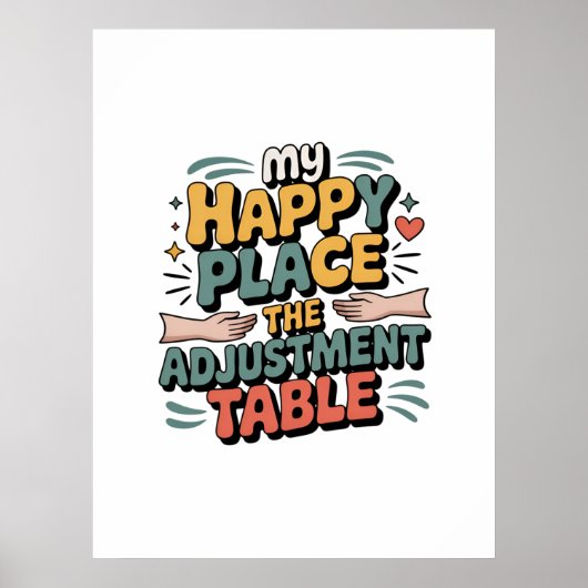 Chiropractic Adjustment Bliss for Back Pain Relief Poster (Vorne)