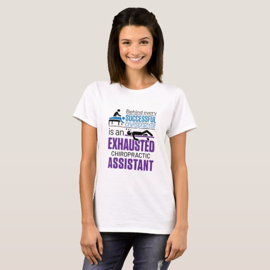 Chiropractic Assistant Chiropraktor Funny Sprichwo T-Shirt (Vorne ganz)