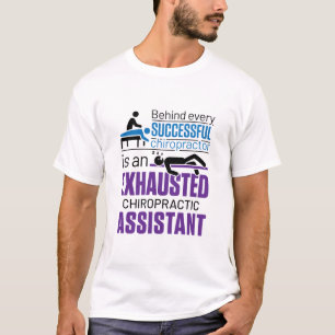 Chiropractic Assistant Chiropraktor Funny Sprichwo T-Shirt