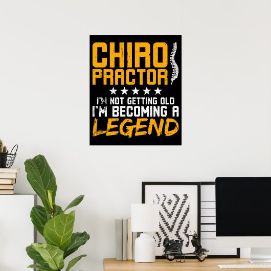 Chiropractic Funny Chiropractor Legend Poster (Heimbüro)