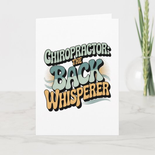 Chiropractor Back Whisperer Gift Idea Karte (Vorderseite)