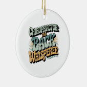 Chiropractor Back Whisperer Gift Idea Keramik Ornament (Rechts)