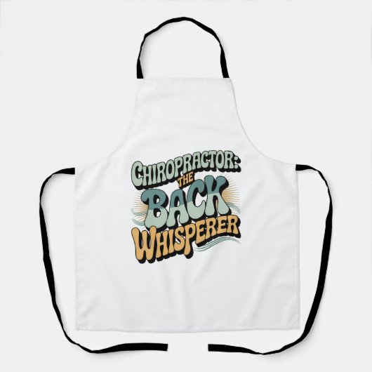 Chiropractor Back Whisperer Gift Idea Schürze (Vorderseite)