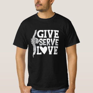 Chiropraktik Servieren Liebe Spine Chiropraktor T-Shirt