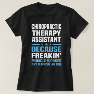 Chiropraktik-Therapie-Assistent T-Shirt