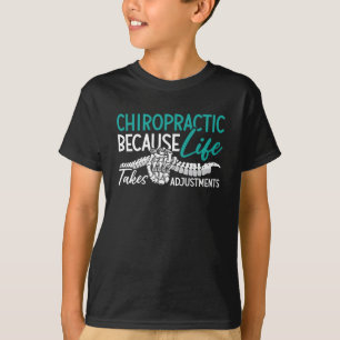 Chiropraktiker, weil Lebensspine Geschenk T-Shirt