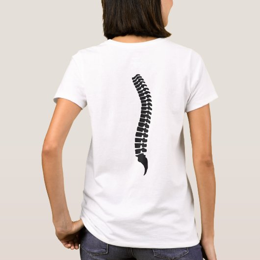 Chiropraktikerin oder Spinalchirurgen T - Shirt (Rückseite)