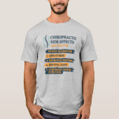 Chiropraktische Nebenwirkungen Funny Chiropractor T-Shirt (Vorderseite)