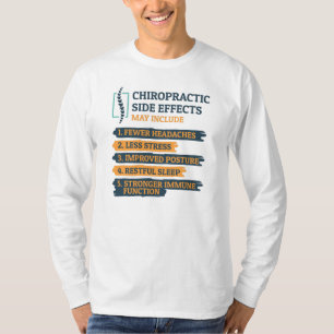 Chiropraktische Nebenwirkungen Funny Chiropraktor T-Shirt