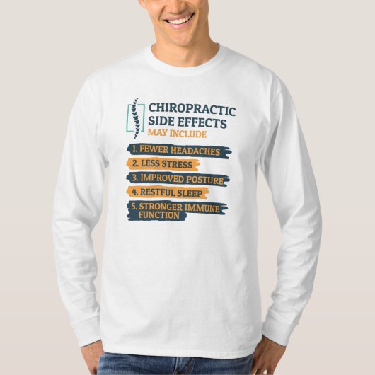 Chiropraktische Nebenwirkungen Funny Chiropraktor T-Shirt (Vorderseite)