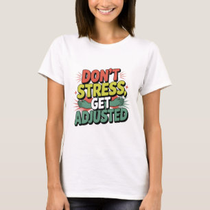 Chiropraktisches Stressabbau-Geschenk für Rückenko T-Shirt