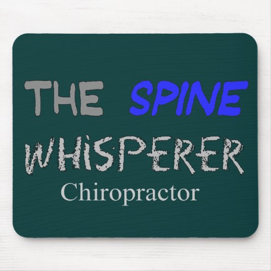 Chiropraktor-Geschenke "der DornWhisperer " Mousepad (Vorne)