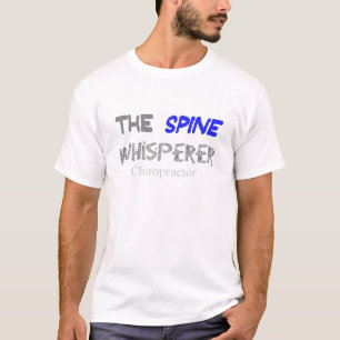 Chiropraktor-Geschenke "der DornWhisperer " T-Shirt