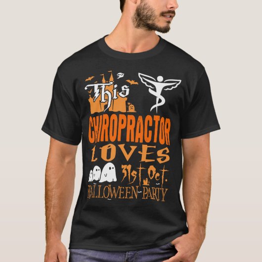 Chiropraktor Lieben 31. Oktober Halloween-Party T-Shirt (Vorderseite)