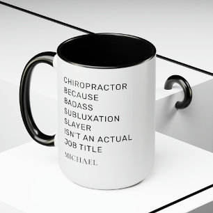 Chiropraktor, weil Subluxation Slayer Coworker Tasse