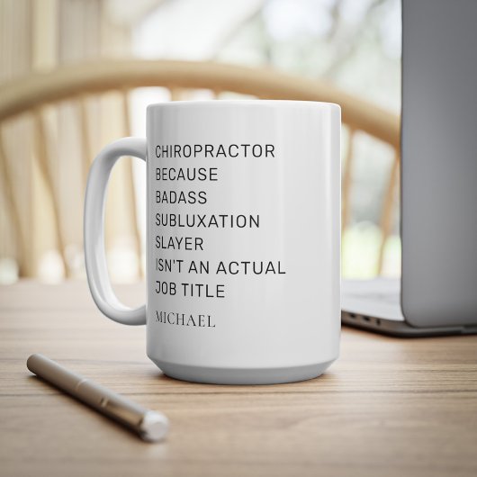 Chiropraktor, weil Subluxation Slayer Office Kaffeetasse