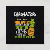 Chiropraktoren sind wie Ananas. Quadratische Visitenkarte (Vorderseite)