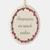 Chiropraktoren sind Wunder Arbeiter Custom Ornamen Keramik Ornament (Rechts)