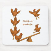 Chirpy Chickens acrobat squad Mousepad (Vorne)