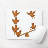 Chirpy Chickens Akrobatentruppe Mousepad (Mit Mouse)