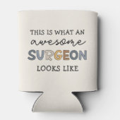 Chirurg Funny Phantastisch Chirurg Dosenkühler (Rückseite)