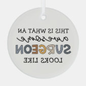 Chirurg Funny Phantastisch Chirurg Ornament Aus Glas (Rückseite)