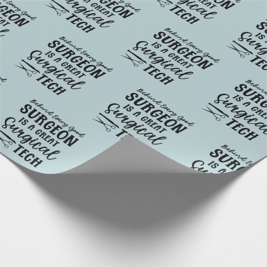Chirurgie | Bewertung des chirurgischen Technikers Geschenkpapier (Ecke)