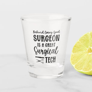 Chirurgie Bewertung des chirurgischen Technikers Schnapsglas