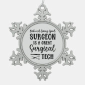Chirurgie | Bewertung des chirurgischen Technikers Schneeflocken Zinn-Ornament (Vorderseite)