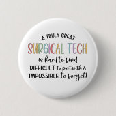 Chirurgietechniker | Chirurgietechnologe ODER Tech Button (Vorderseite)