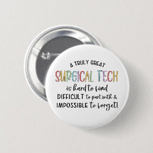 Chirurgietechniker Chirurgietechnologe ODER Tech Button