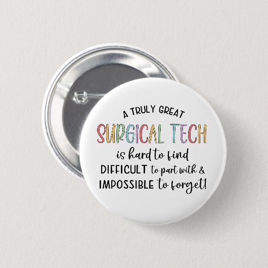 Chirurgietechniker | Chirurgietechnologe ODER Tech Button (Vorne & Hinten)