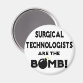 Chirurgische Techniker sind die Bombe! Magnet (Vorderseite/Rückseite)