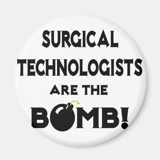 Chirurgische Techniker sind die Bombe! Magnet (Vorne)