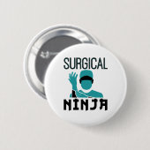 Chirurgischer Ninja Scrub Technologe Button (Vorne & Hinten)