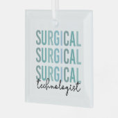 Chirurgischer Technologe Technische Operation Tech Ornament Aus Glas (Vorderseite links)