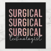 Chirurgischer Technologe Technische Operation Tech Weinetikett (Einzelnes Label)