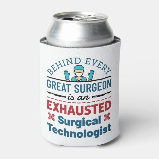 Chirurgischer Technologe Technisches Funny Sprichw Dosenkühler (Kanne Vorderseite)