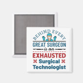 Chirurgischer Technologe Technisches Funny Sprichw Magnet (Vorderseite/Rückseite)