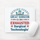 Chirurgischer Technologe Technisches Funny Sprichw Mousepad (Mit Mouse)