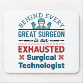 Chirurgischer Technologe Technisches Funny Sprichw Mousepad (Vorne)