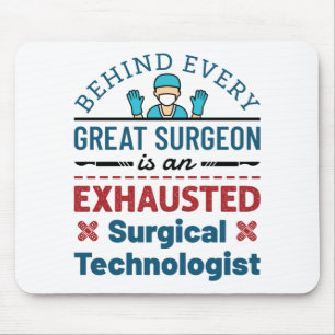 Chirurgischer Technologe Technisches Funny Sprichw Mousepad