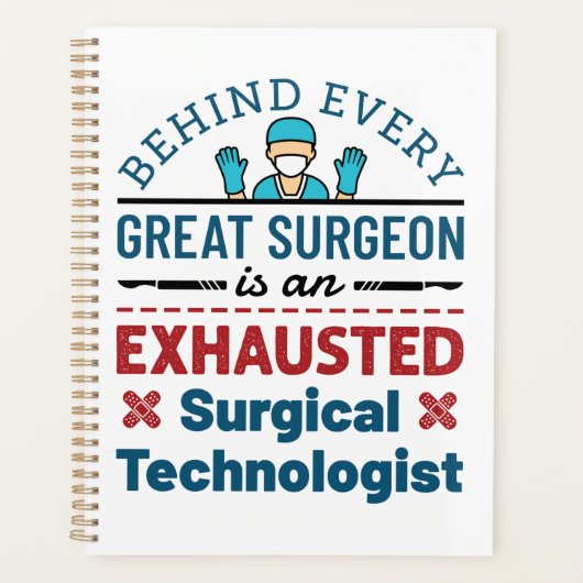 Chirurgischer Technologe Technisches Funny Sprichw Planer (Vorderseite)